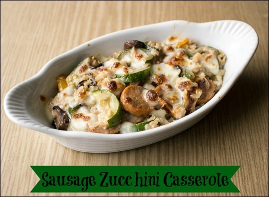Sausage Zucchini Casserole with Mushrooms and Brown Rice