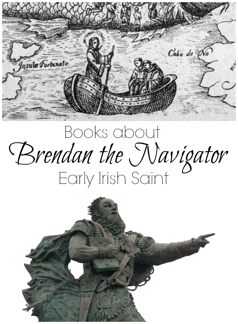 Books about Brendan the Navigator - another famous Irish Saint who doesn't get as much attention as St. Patrick.