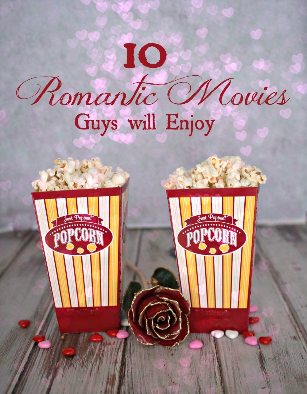 10 Romantic Movies Guys Will Enjoy - Guys want a romance movie that has comedy or action, not a tear jerker! Here are 10 romantic movies you can both enjoy watching.