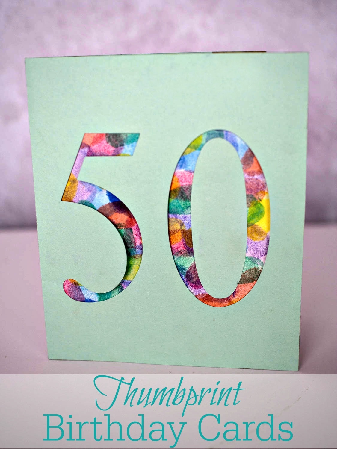 Thumbprint Birthday Cards - These cute cards are made by cutting out numbers and decorating the cut outs with thumbprints.  A cute way to personalize a card!