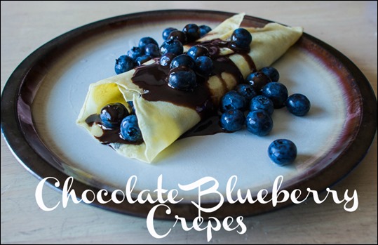 Chocolate Blueberry Crepes