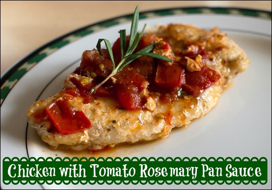Chicken with Tomato Rosemary Pan Sauce #shop