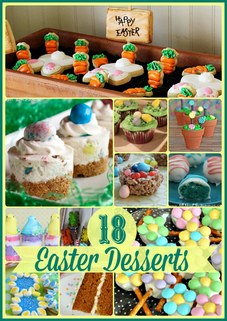 18 Easter Delicious Desserts #Easter #recipe