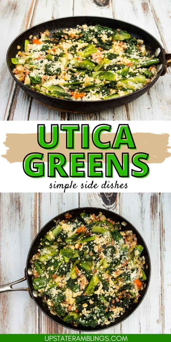 A skillet filled with cooked Utica greens topped with breadcrumbs, placed on a wooden surface; text overlay reads "Utica Greens simple side dishes.