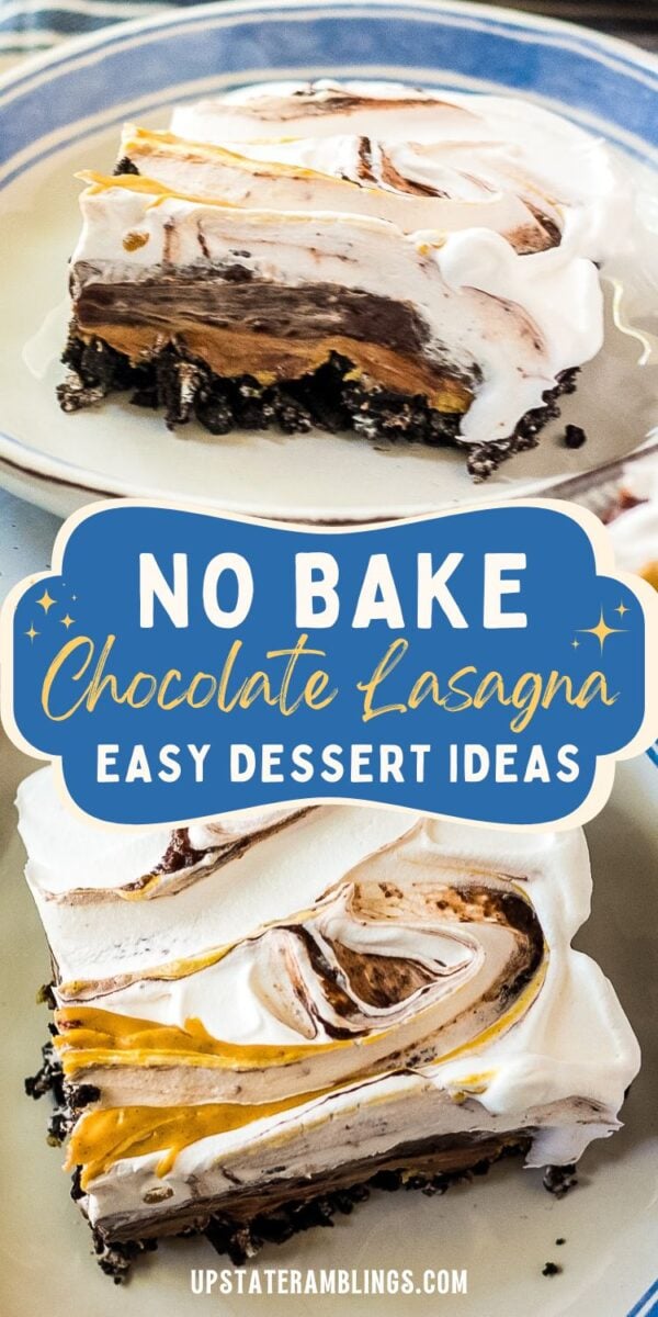 Two slices of no-bake peanut butter chocolate lasagna dessert with whipped topping, chocolate, and cookie layers on plates; text overlay reads "No Bake Chocolate Lasagna Easy Dessert Ideas.