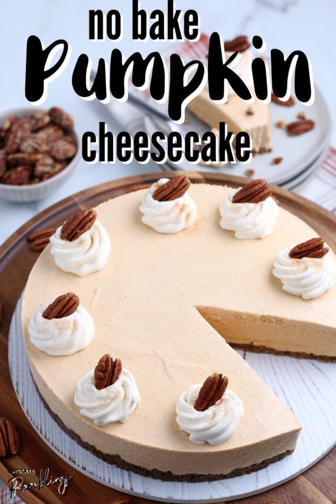 easy no bake pumpkin cheesecake with one slice missing