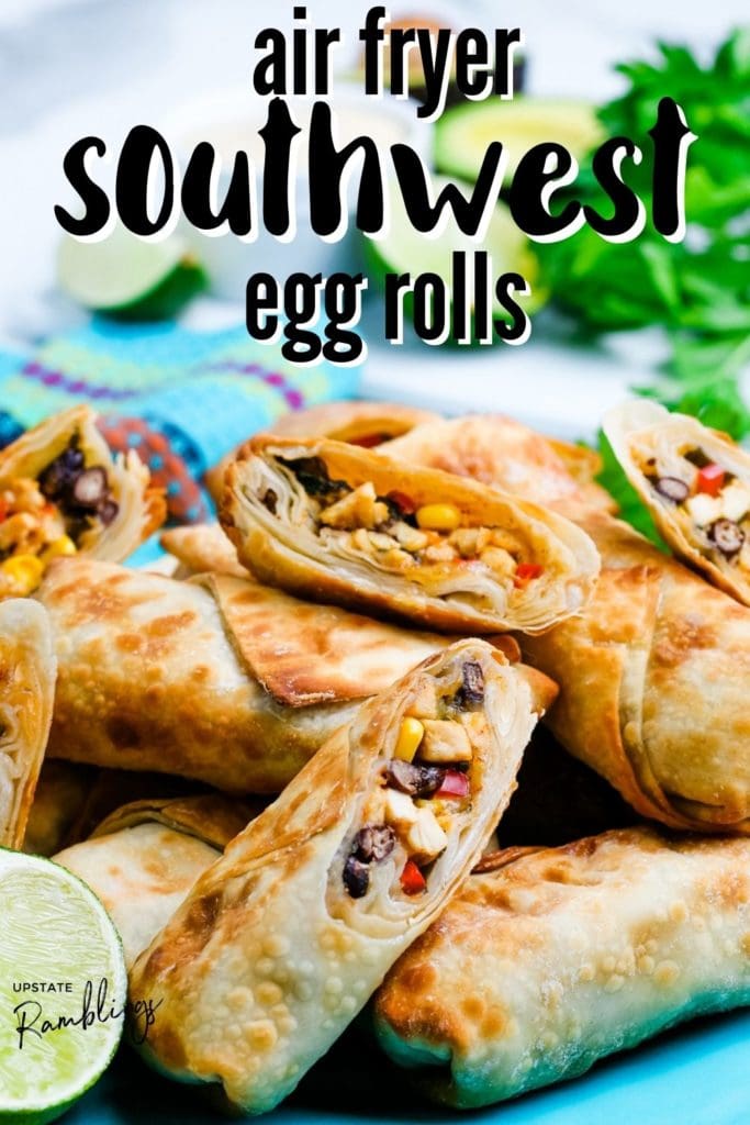 closeup view of air fryer southwest egg rolls with chicken