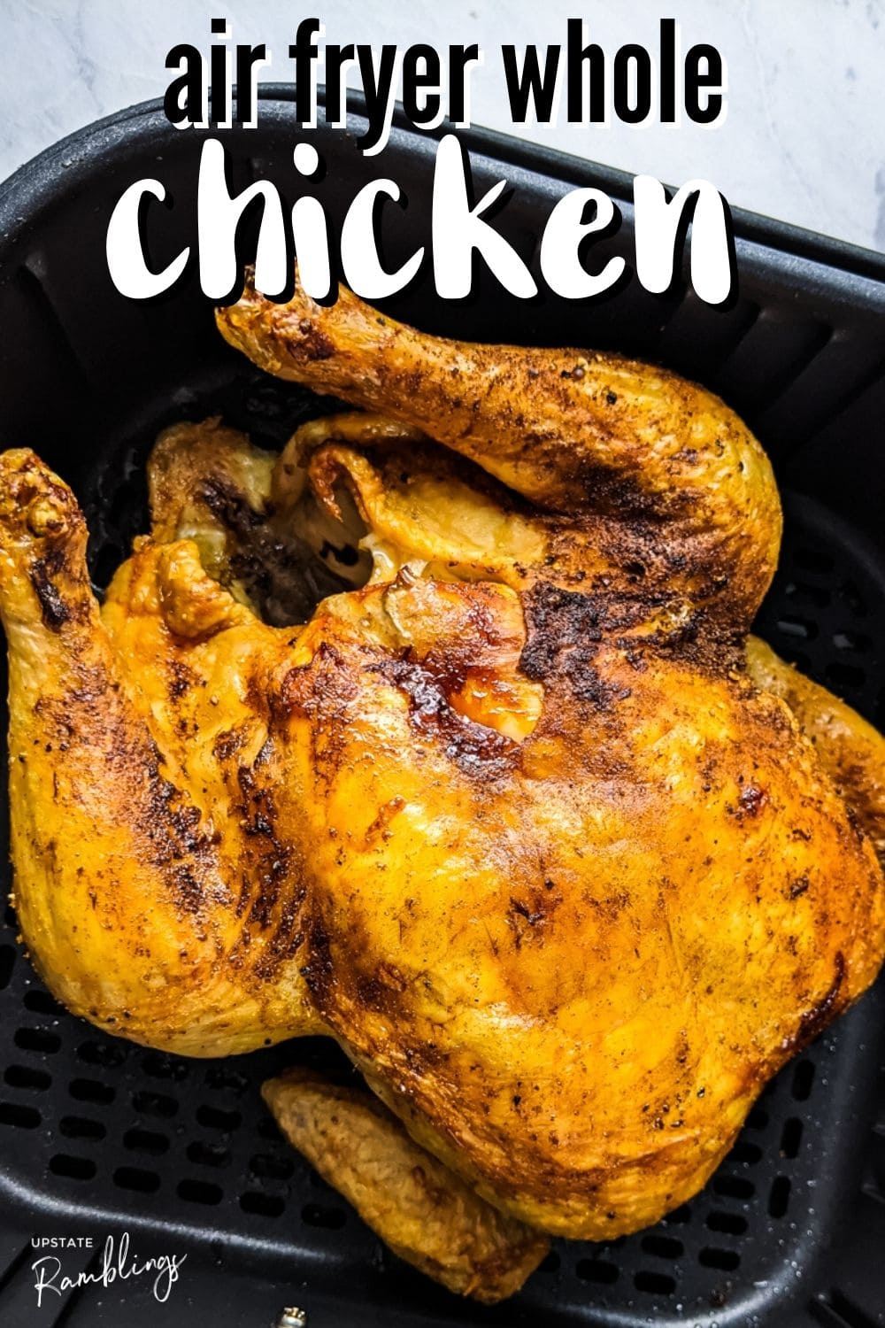 https://www.upstateramblings.com/wp-content/uploads/2021/01/air-fryer-whole-chicken.jpg