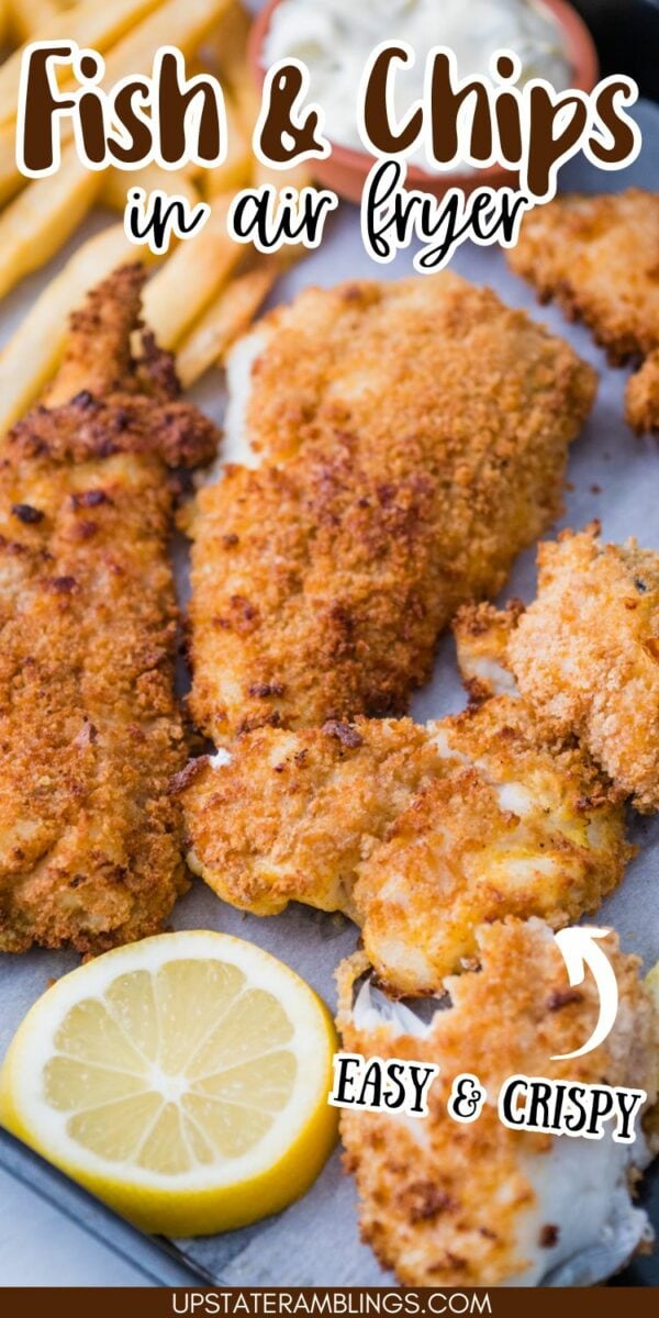 Close-up of air fryer fish and chips on a tray, with lemon wedges on the side. Text overlay reads "Fish & Chips in air fryer" and "Easy & Crispy.