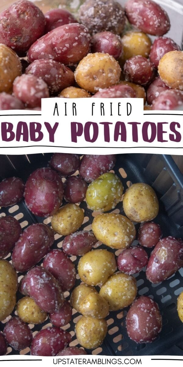 Two images of air fryer baby potatoes: the top shows seasoned red and yellow potatoes coated with salt before air frying, while the bottom displays them perfectly cooked in an air fryer basket.