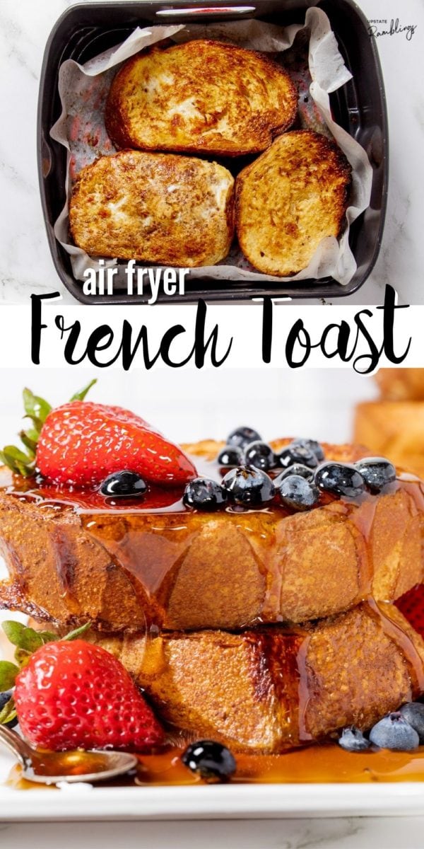 pinterest collage for air fryer french toast