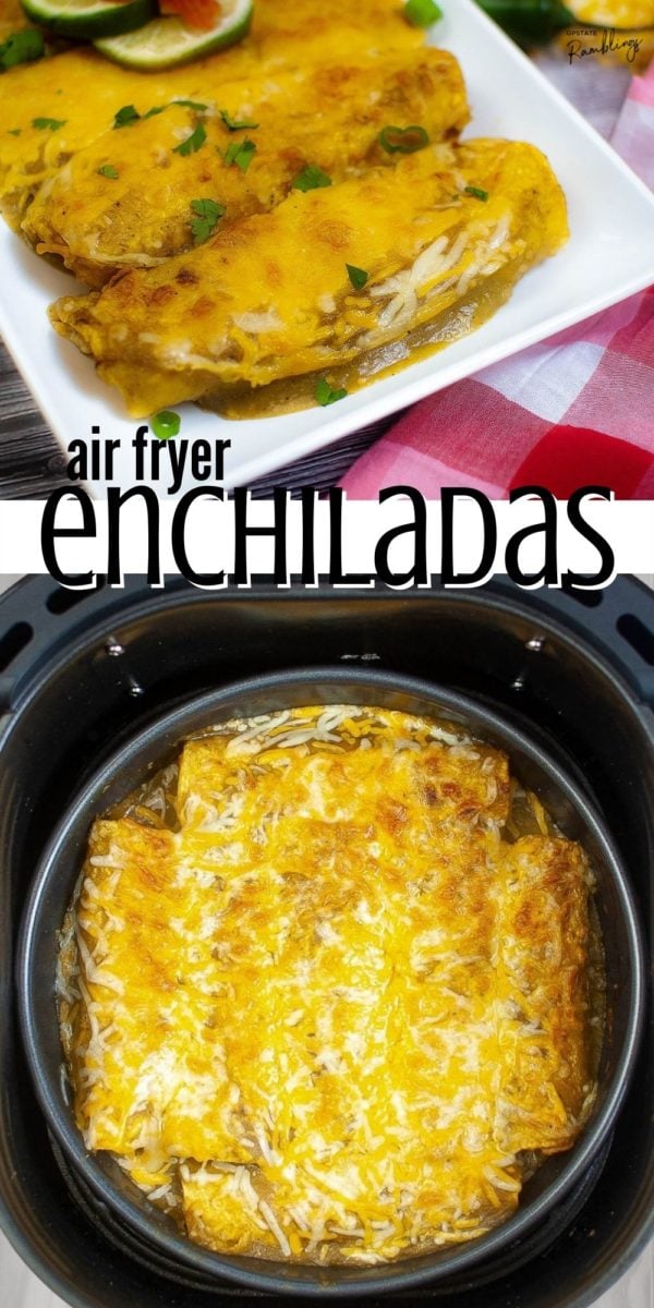 air fryer enchiladas collage pin