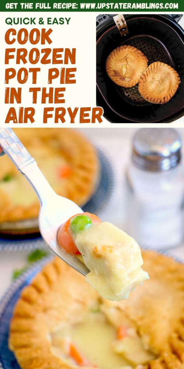 A fork holds a bite of pot pie with vegetables and sauce, while a baked pot pie sits on a plate. Inset image shows air fryer frozen pot pies cooking in the basket for a quick and tasty meal.