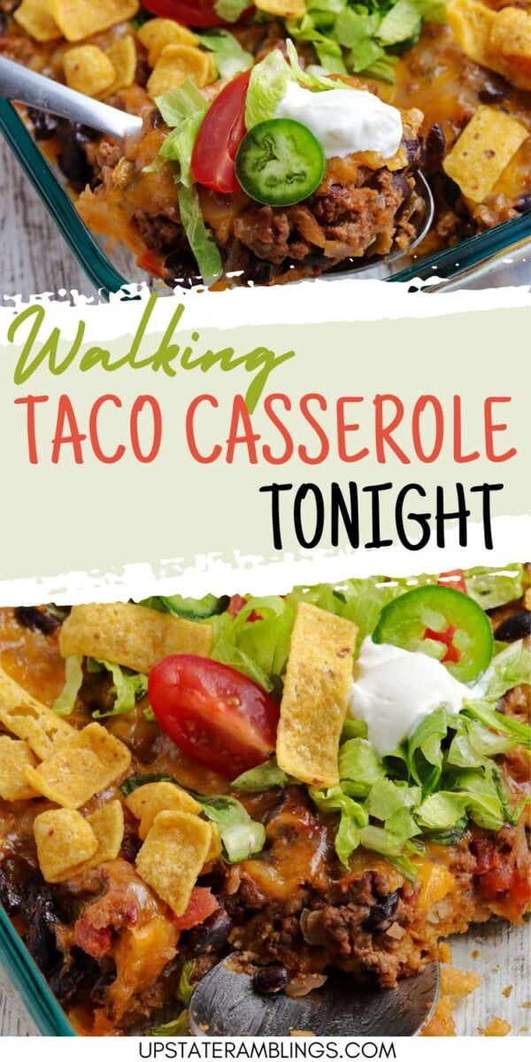 A close-up of a walking taco casserole topped with Fritos, lettuce, tomato, jalapeño, sour cream, and cheese in a glass baking dish. Text reads "Walking Taco Casserole Tonight.