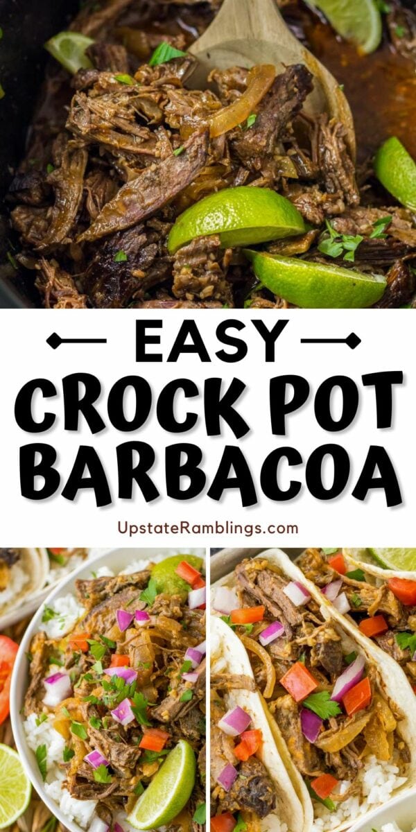 Pinterest collage showing barbacoa in crock pot, as rice bowl and as tacos.