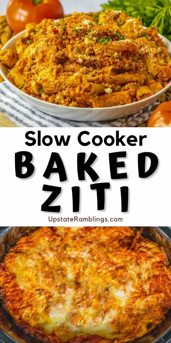 Pinterest collage slow cooker baked ziti.