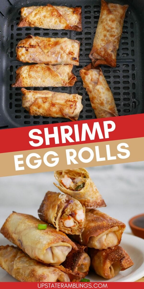 Shrimp egg rolls cooked to perfection in an air fryer basket, then stacked on a plate. The cut rolls reveal a delicious shrimp egg roll filling inside.