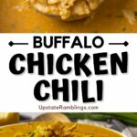 Pinterest collage for buffalo chicken chili.