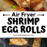 Pinterest collage for air fryer shrimp egg rolls.