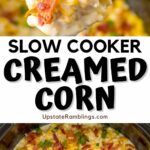 Pinterest collage for slow cooker creamed corn.