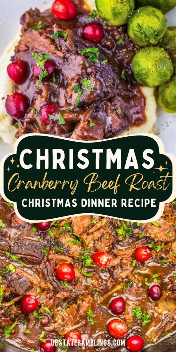 Two images of cranberry pot roast beef served with mashed potatoes and Brussels sprouts, garnished with fresh cranberries and parsley, labeled as a Christmas dinner recipe.