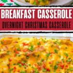 Make your Christmas morning extra special with this easy overnight Christmas breakfast casserole.