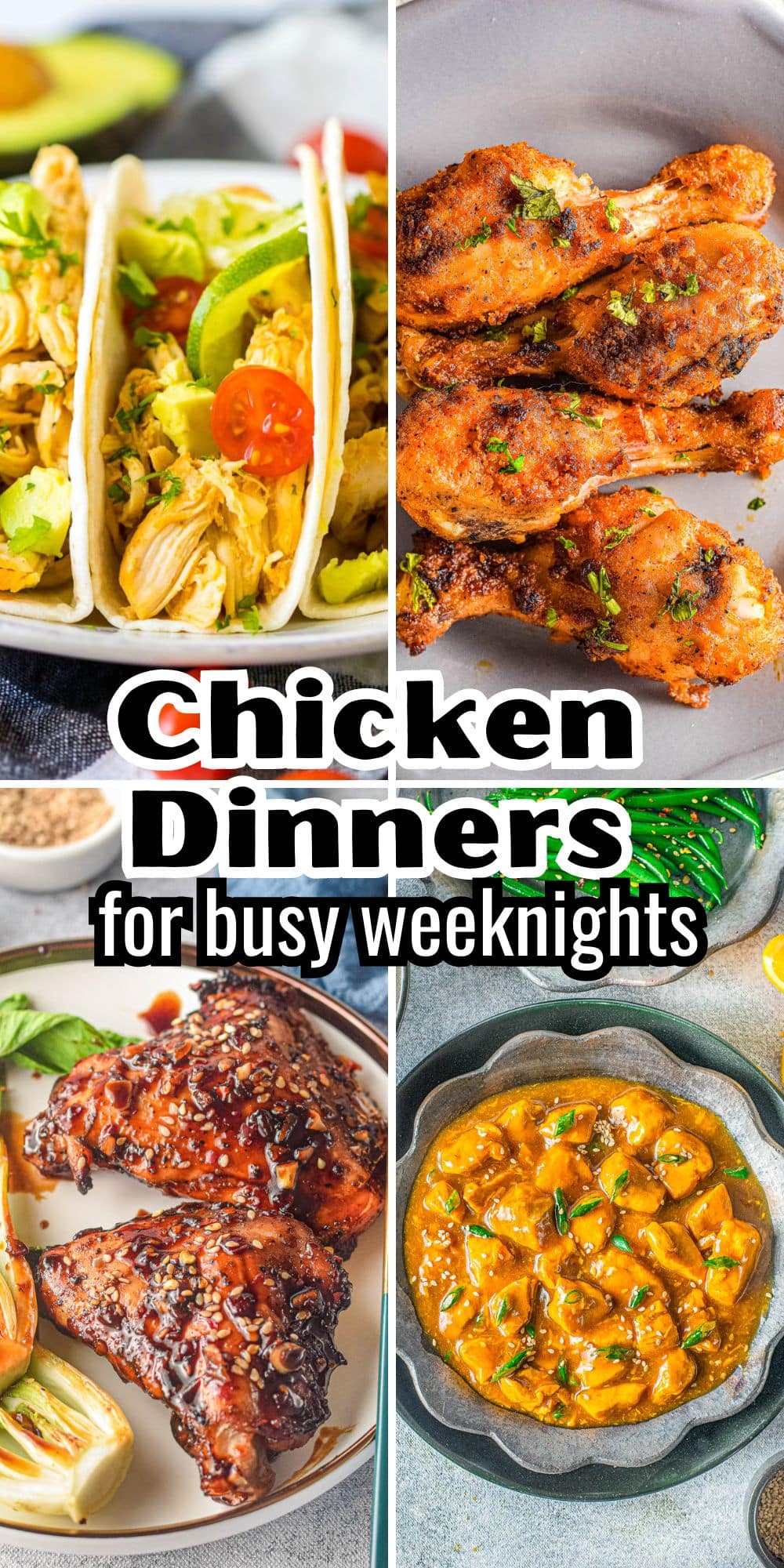 Chicken dinners for busy weeknights.