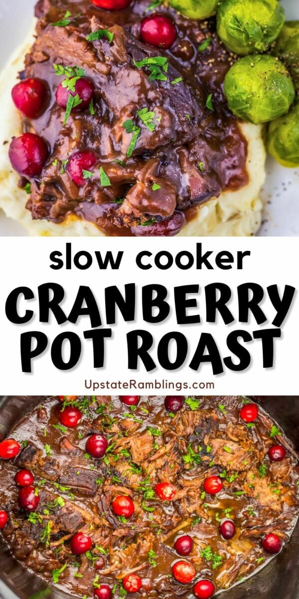 Slow cooker cranberry pot roast.