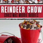 Reindeer chow christmas middle buddies.