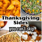 Thanksgiving sides you can't skip.