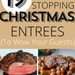 19 show stopping christmas entrees wow your guests.