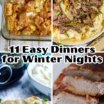 11 easy dinners for winter nights.