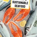 A poster with the text hooked on wild salmon healthy & sustainable seafood.
