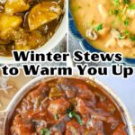 Winter stews to warm you up.