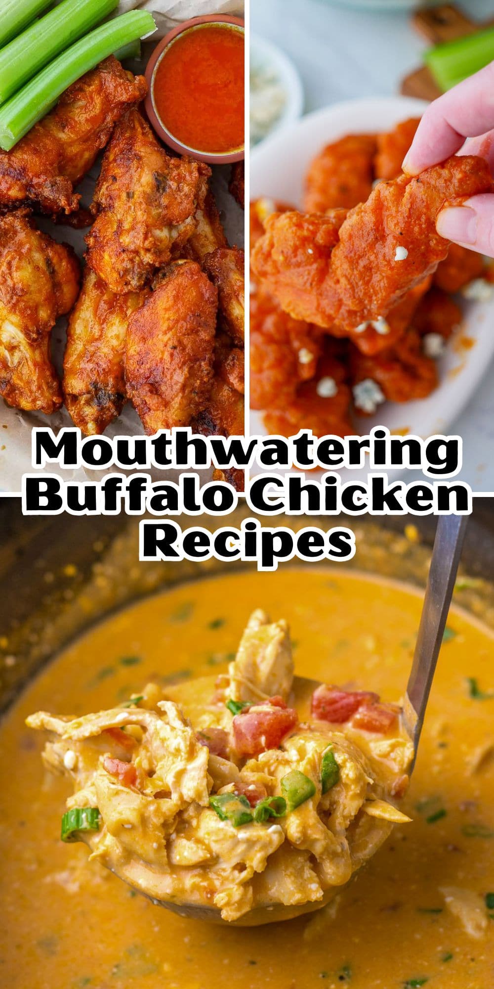 A mouthwatering collage of delicious buffalo chicken recipes.