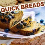 A collage of various homemade quick breads with text overlays promoting easy bread recipes.