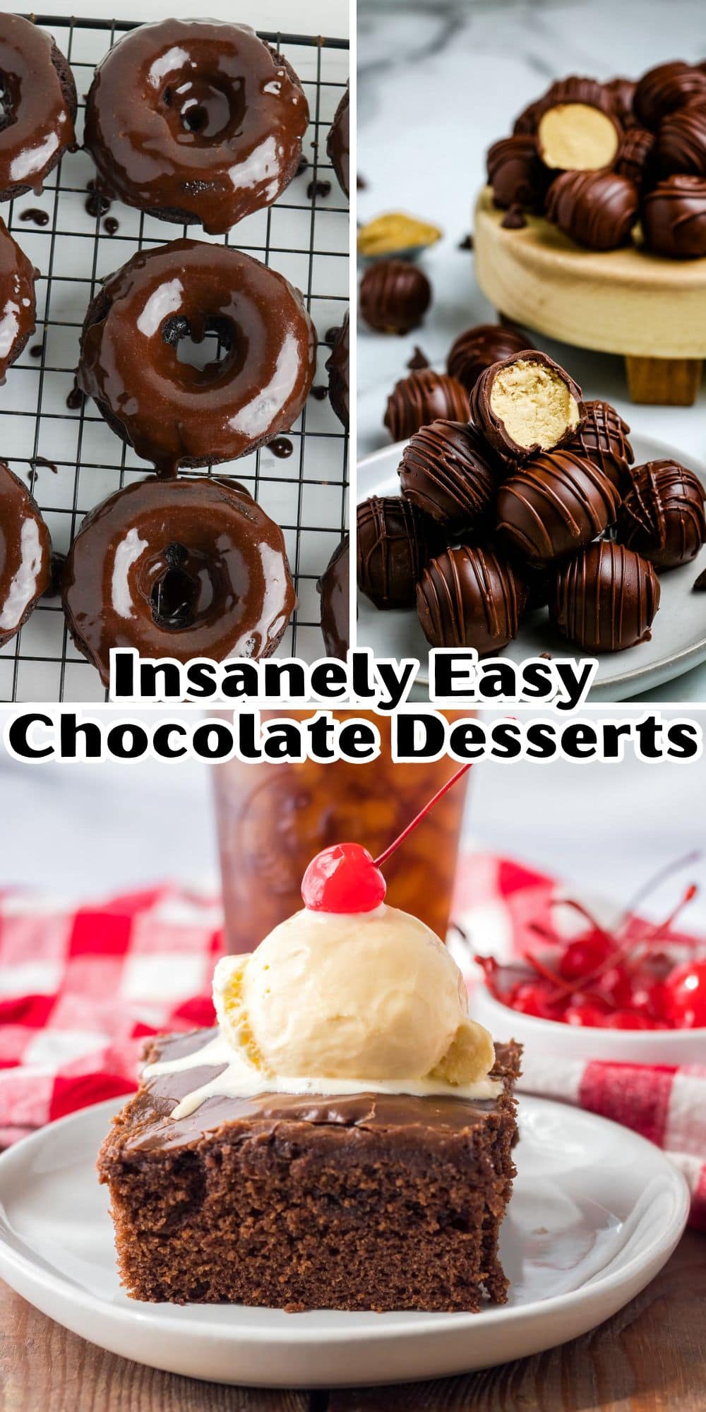 Insanely easy chocolate desserts.
