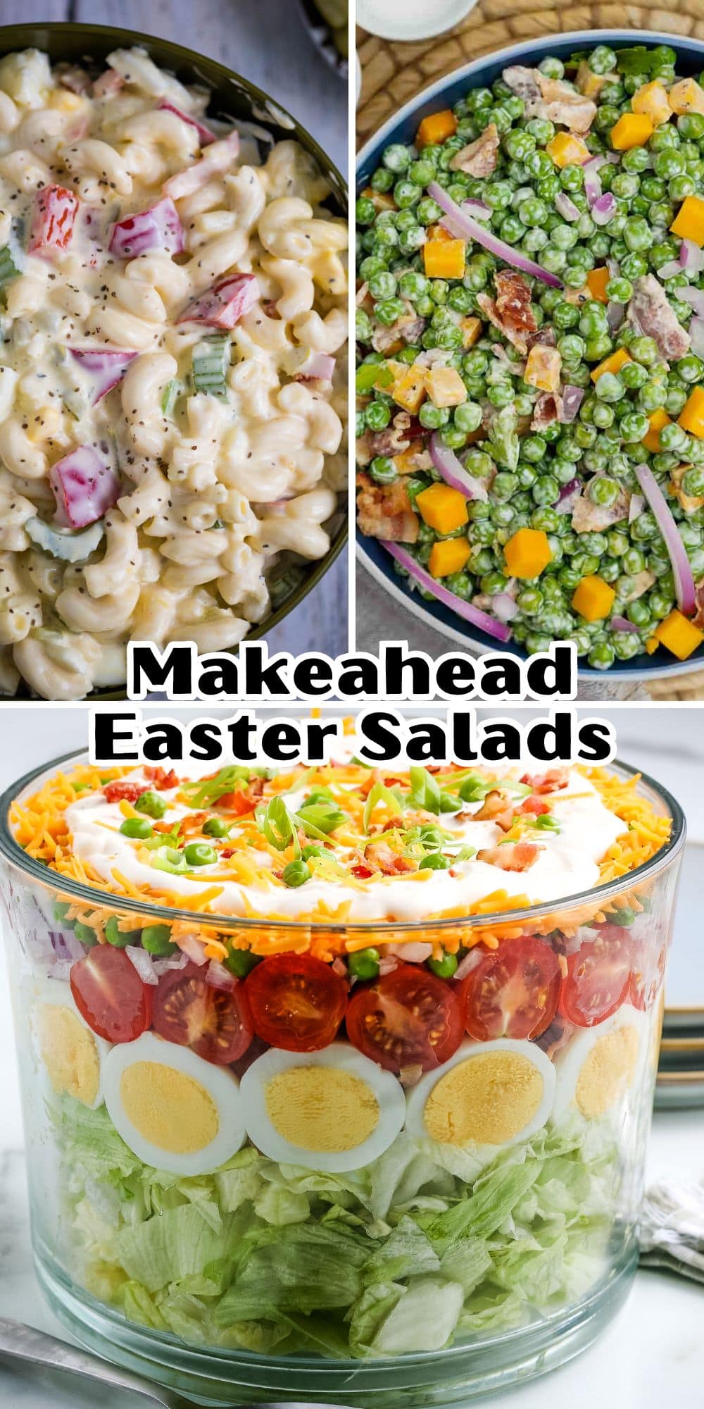 A collage of three different types of salads with a text overlay that reads "make-ahead easter salads.