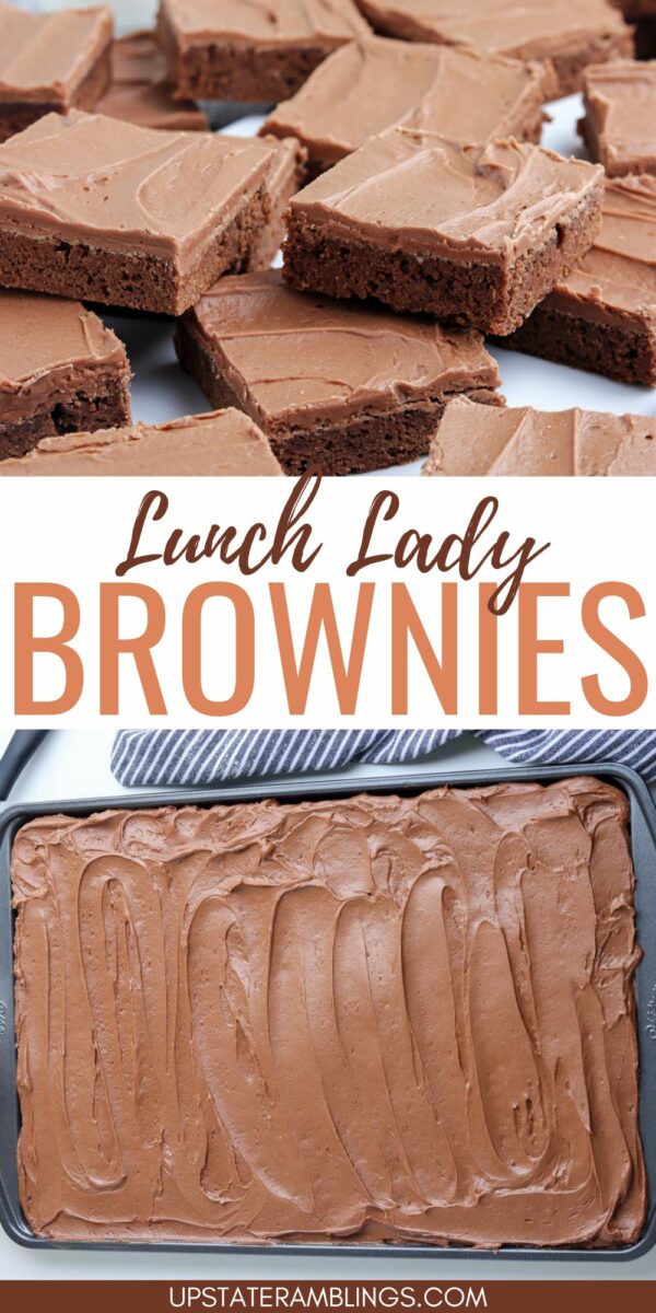 A collection of chocolate brownies with frosting on a white surface. Text overlay reads "Lunch Lady Brownies." Below, a baking tray filled with frosted chocolate brownies.