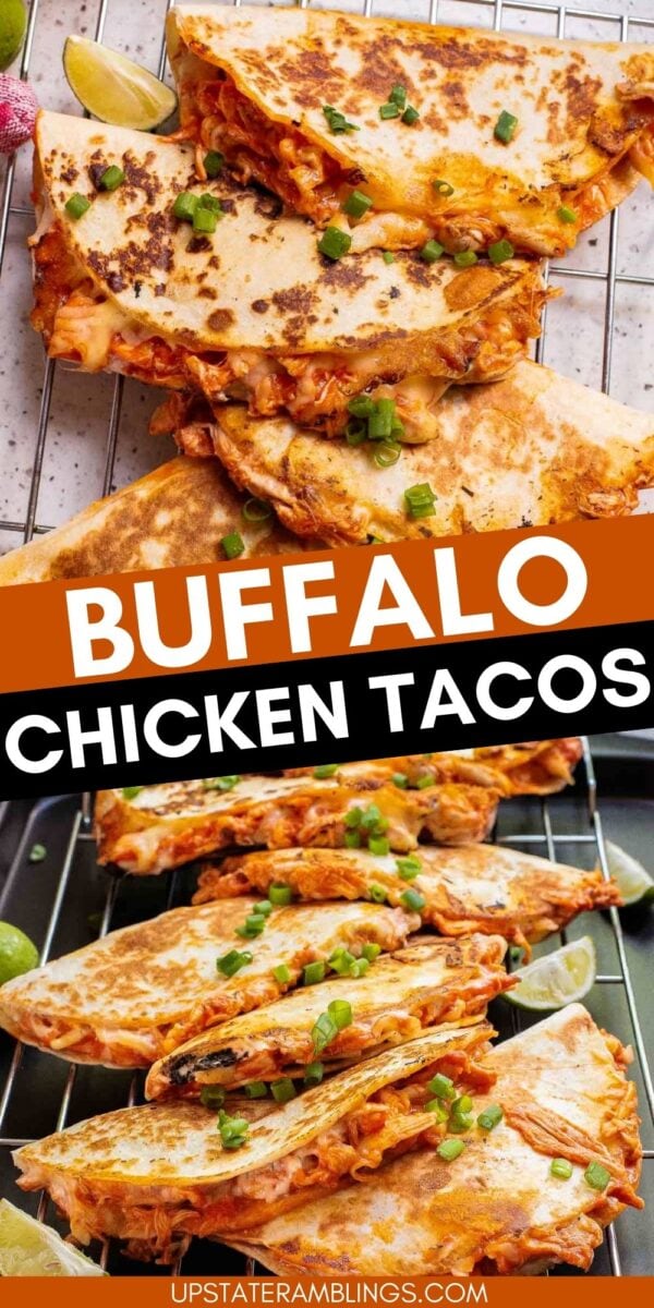 A stack of Buffalo chicken tacos with melted cheese and green onions on a metal cooling rack. Text overlay reads "BUFFALO CHICKEN TACOS.