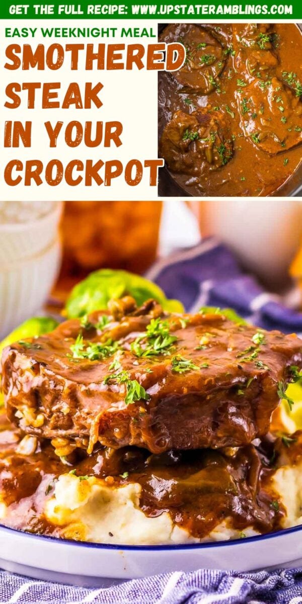 Plate of slow cooker smothered steak with brown gravy served over mashed potatoes, garnished with parsley, with a recipe title and a small inset of the dish in a crockpot.