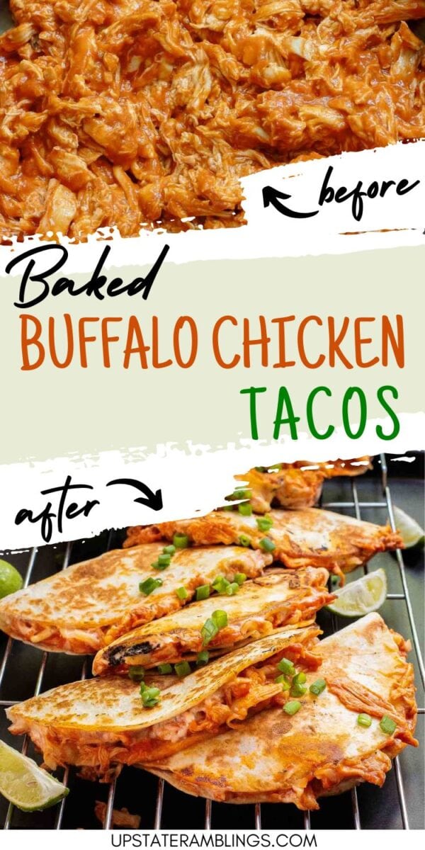 Shredded buffalo chicken is shown before and after being baked into crispy buffalo chicken tacos, then topped with green onions and served with lime wedges.