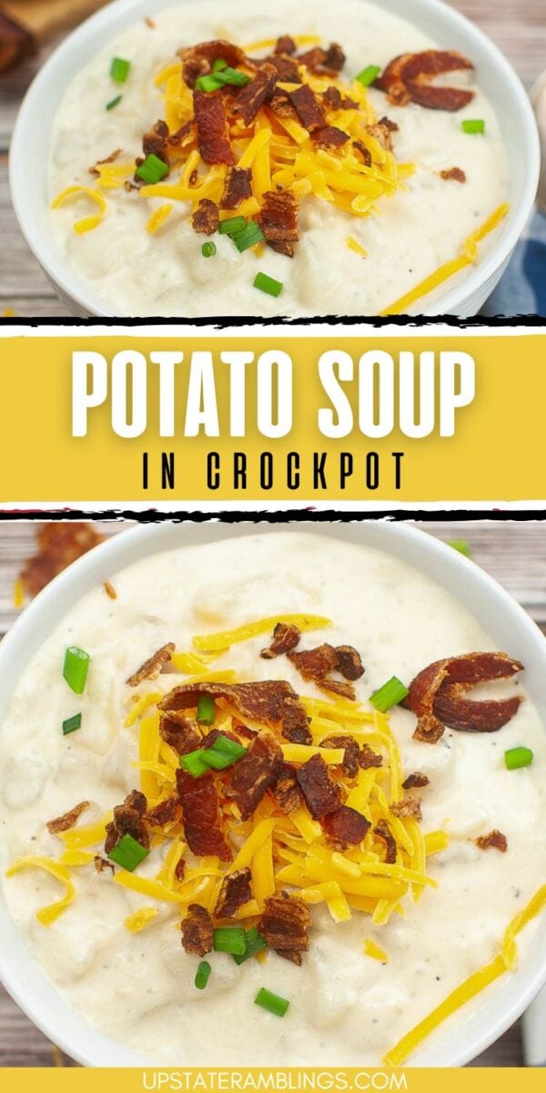 Bowl of creamy slow cooker potato soup topped with shredded cheddar cheese, crispy bacon bits, and chopped green onions. Text overlay reads “Potato Soup in Crockpot.”.