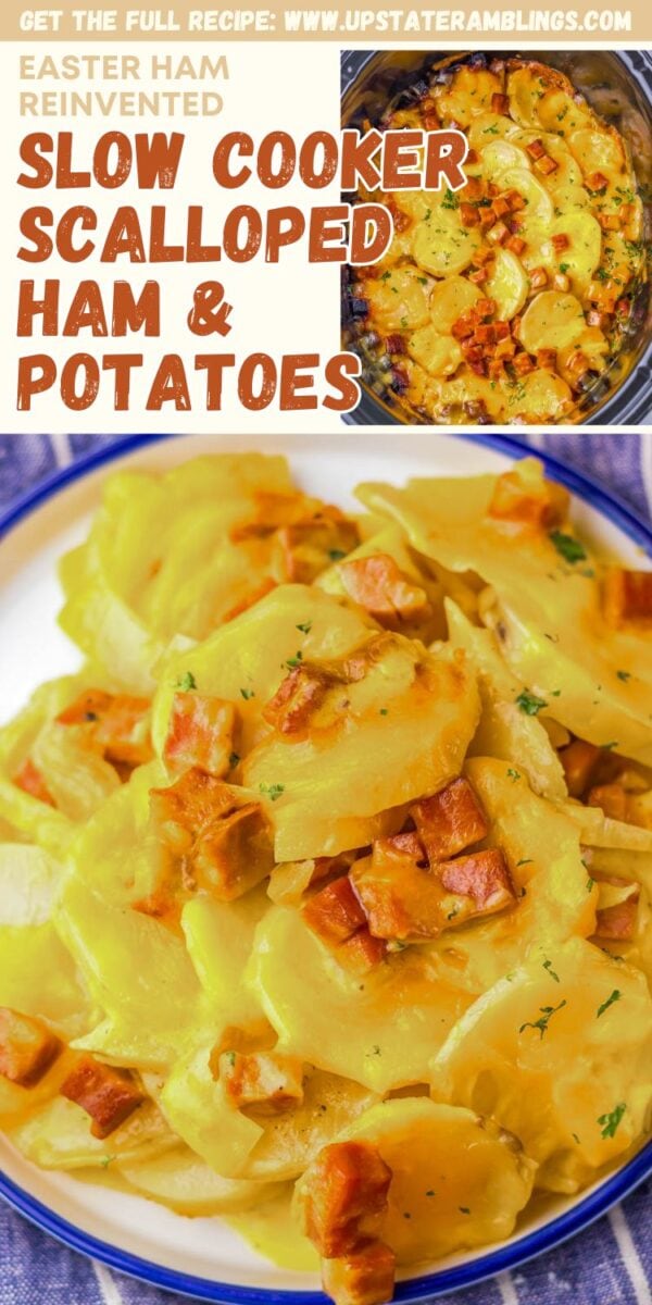 Top-down view of scalloped potato and ham served on a plate, with a casserole dish of scalloped potato and ham in the background; text overlay describes the recipe.
