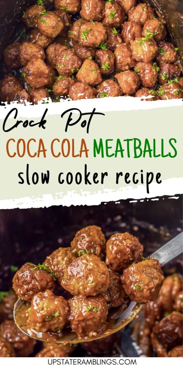 Coca cola meatballs coated in a rich brown glaze are shown in a slow cooker and served on a spoon, with text reading "Crock Pot Coca Cola Meatballs slow cooker recipe.