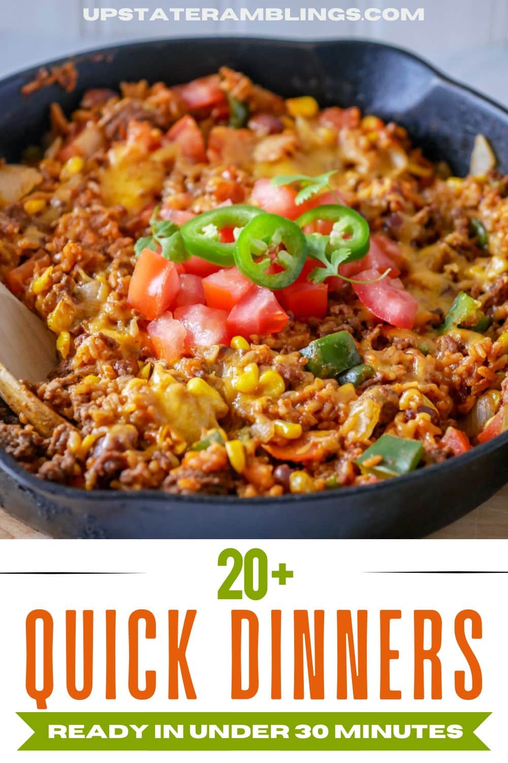 A skillet filled with a cheesy ground beef, corn, and bell pepper mixture, topped with diced tomatoes and sliced jalapeños. Text reads "20+ Quick Dinners Ready in Under 30 Minutes.